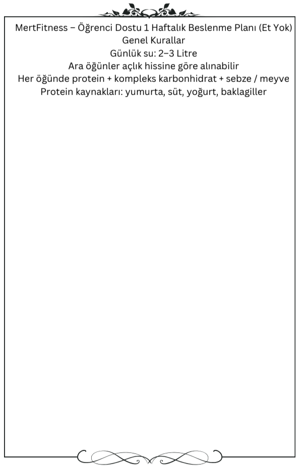 MertFitness – Öğrenci Dostu 1 Haftalık Beslenme Planı