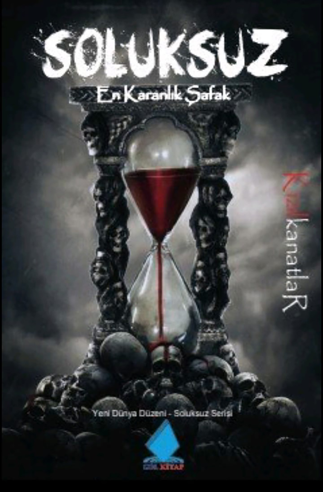 SOLUKSUZ En Karanlık Şafak